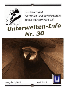 Unterwelten-Info, Nr. 30 - Landesverband für Höhlen