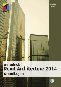 Autodesk Revit Architecture 2014 Grundlagen