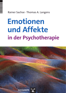 Emotionen und Affekte in der Psychotherapie