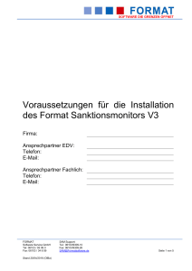 Voraussetzungen für die Installation des Format Sanktionsmonitors V3