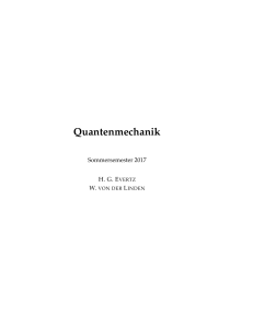 Quantenmechanik - TU Graz - Institut für Theoretische Physik