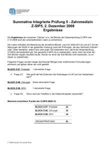 Zahnmedizin Z-SIP5, 2. Dezember 2008 Ergebnisse