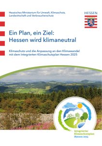 Ein Plan, ein Ziel: Hessen wird klimaneutral