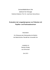 Evaluation der Langzeitprognose von Patienten mit Papillen