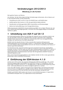 Veränderungen 2012/2013 1 Umstellung von ASA 9 auf SA 12 2