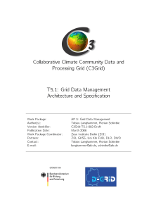 T5.1: Grid Data Management Architecture and
