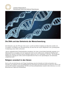 Die DNA und das Geheimnis der Menschwerdung Religion