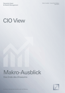 CIO View Makro-Ausblick - Deutsche Asset Management