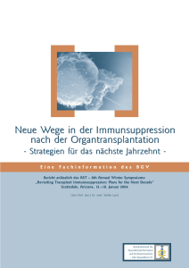 Neue Wege in der Immunsuppression nach der - Dialyse