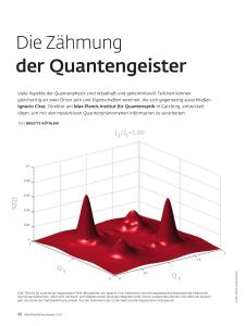 Die Zähmung der Quantengeister - Max-Planck