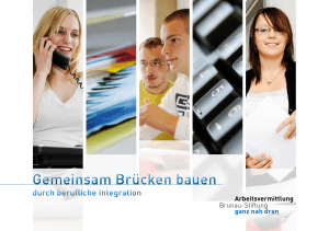 Gemeinsam Brücken bauen Gemeinsam Brücken - Brunau