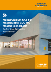 MasterGlenium SKY 561 MasterMatrix SDC 100 MasterFinish RL 211