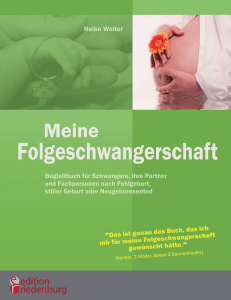 Meine Folgeschwangerschaft (Leseprobe)