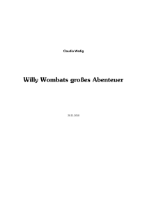 Willy Wombats großes Abenteuer