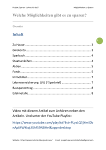 Welche Möglichkeiten gibt es zu sparen? - Sparen