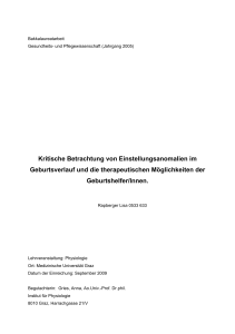 Kritische Betrachtung von Einstellungsanomalien im Geburtsverlauf