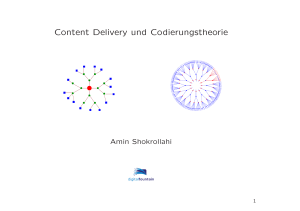 Content Delivery und Codierungstheorie - [Algo]