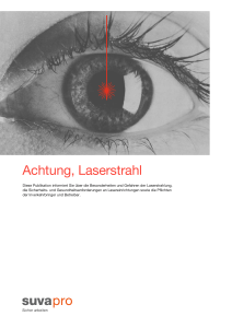 Achtung, Laserstrahl