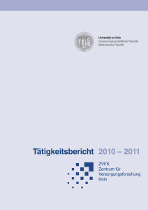 Tätigkeitsbericht 2010 – 2011 - Zentrum für Versorgungsforschung