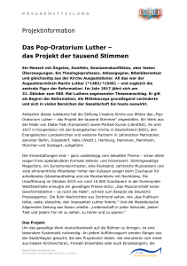 Projektinformation Das Pop-Oratorium Luther – das Projekt der