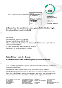 Keine Geburt von der Stange! F&uuml;r eine frauen- und