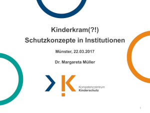 Kinderkram(?!) Schutzkonzepte in Institutionen