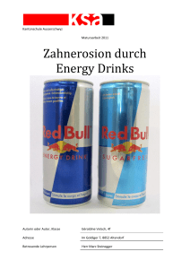 Zahnerosion durch Energy Drinks