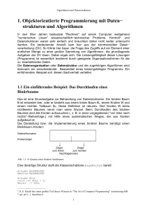 1. Objektorientierte Programmierung mit Daten− strukturen und