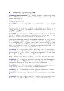 1 ¨Ubungen zu Topologie SS2014