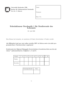 Scheinklausur Stochastik 1 für Studierende des Lehramts