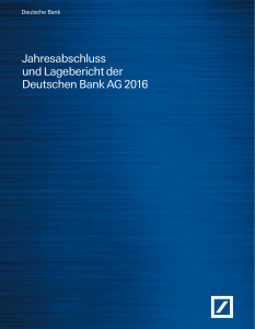 Jahresabschluss und Lagebericht der Deutschen Bank AG 2016
