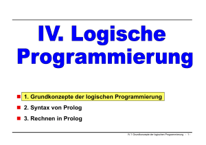 1. Grundkonzepte der logischen Programmierung 2. Syntax von