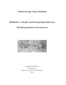 Nichtwässrige Nano-Kolloide : Halbleiter-, Metall