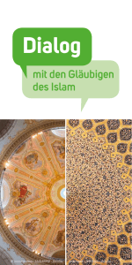 Dialog mit den Gläubigen des Islam