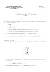 3. Aufgabenblatt für die Vorlesung ” Logik“ - informatik.uni