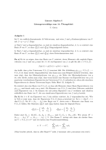 Lineare Algebra I Lösungsvorschläge zum 14. ¨Ubungsblatt U. Görtz