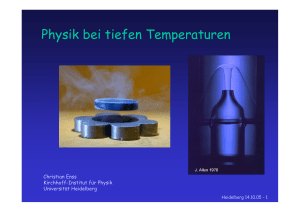 Tieftemperaturphysik Ch. Enss, 15.10.05