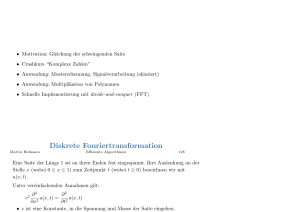 Diskrete Fouriertransformation Diskrete Fouriertransformation