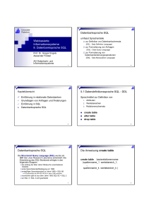 Webbasierte Informationssysteme 8. Datenbanksprache SQL