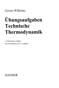 Übungsaufgaben Technische Thermodynamik : mit 44