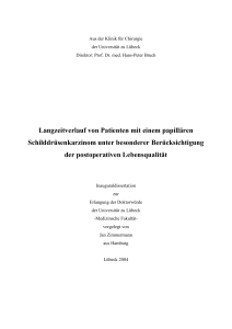 Langzeitverlauf von Patienten mit einem papillären