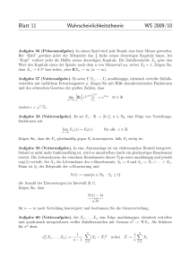 Blatt 11 Wahrscheinlichkeitstheorie WS 2009/10