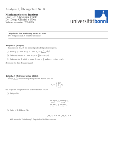 Analysis 1,¨Ubungsblatt Nr. 8 - Mathematisches Institut der