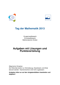 Tag der Mathematik 2013 Aufgaben mit Lösungen und