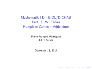 komplexe Zahlen - D-MATH