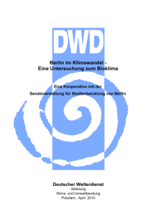 Berlin im Klimawandel - Eine Untersuchung zum Bioklima