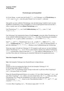 Topologie, SS2015 M. Hortmann Überdeckungen und Kompaktheit