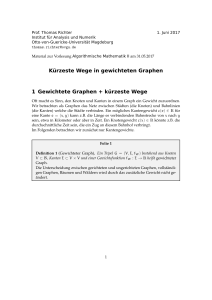 Kürzeste Wege in gewichteten Graphen 1 Gewichtete