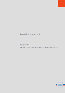 Geschäftsbericht 2010 - Bayerische Raiffeisen