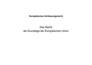 Das Recht als Grundlage der Europäischen Union